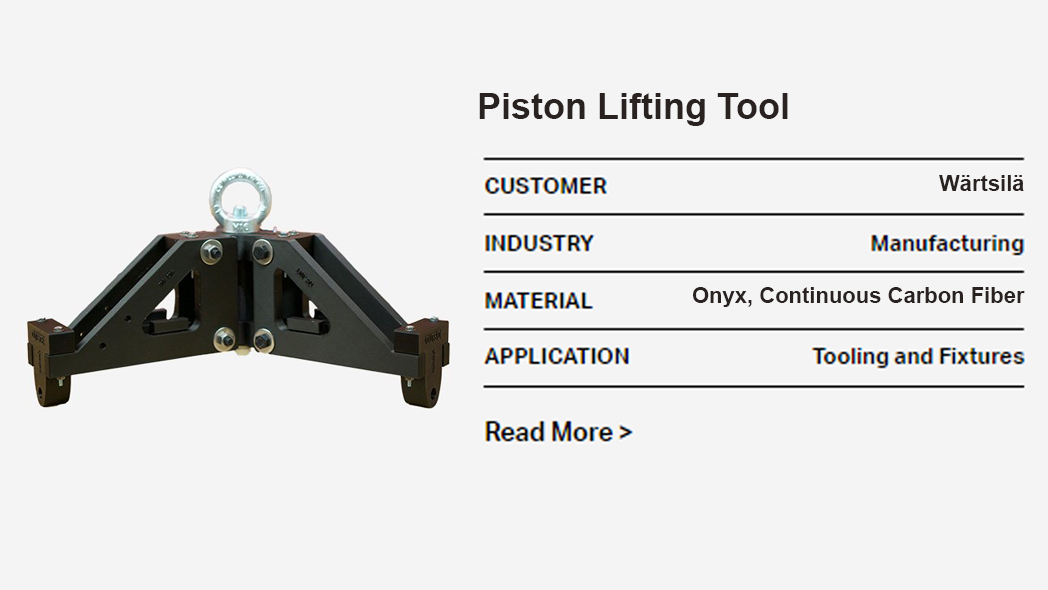 Application Library- 3D printed Piston Lifting Tool